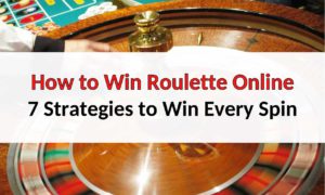 How to Win Roulette every spin