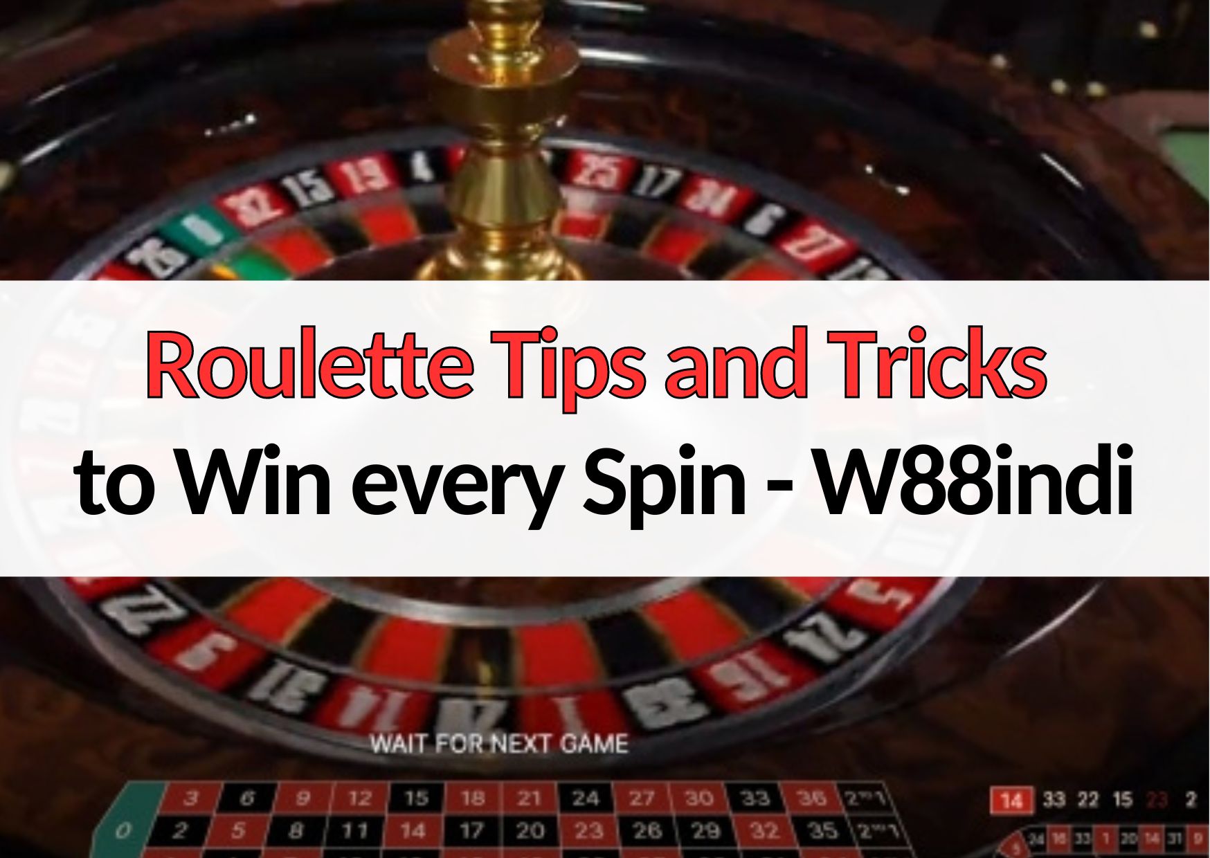 Roulette Tips And Tricks To Win Every Spin In 2025 W88indi Roulette Tips And Tricks To Win Every Spin In 2025 W88indi