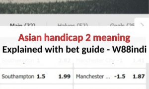 W88indi-asian-handicap-2-meaning
