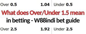 What does OverUnder 1.5 mean in betting