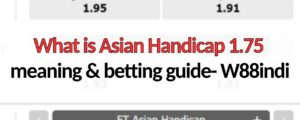 what is asian handicap 1.75 meaning