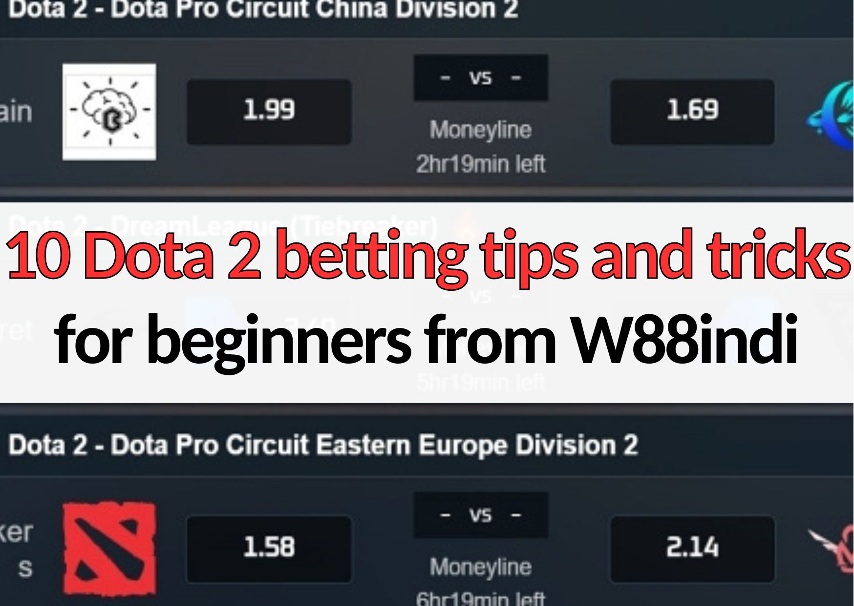 10 dota 2 betting tips and tricks