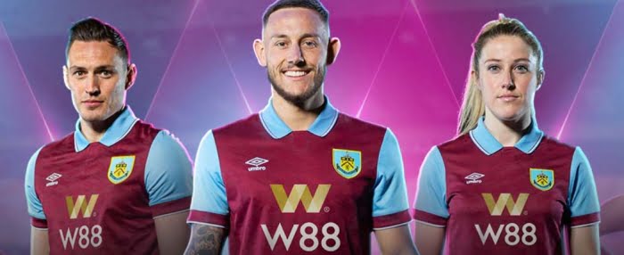 w88 football sporsorship deal burnley football club for english premier league 2023-24