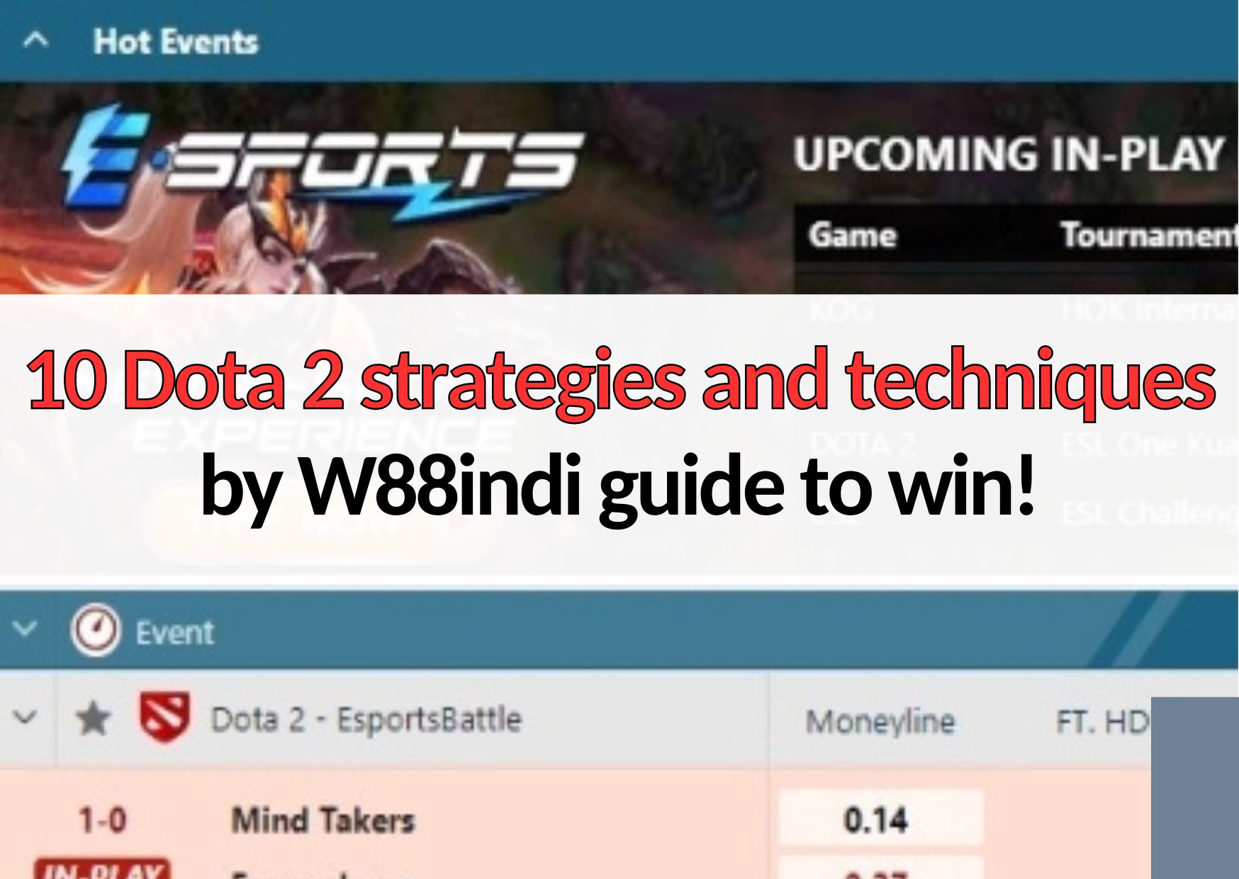 w88indi 10 dota 2 strategies and techniques