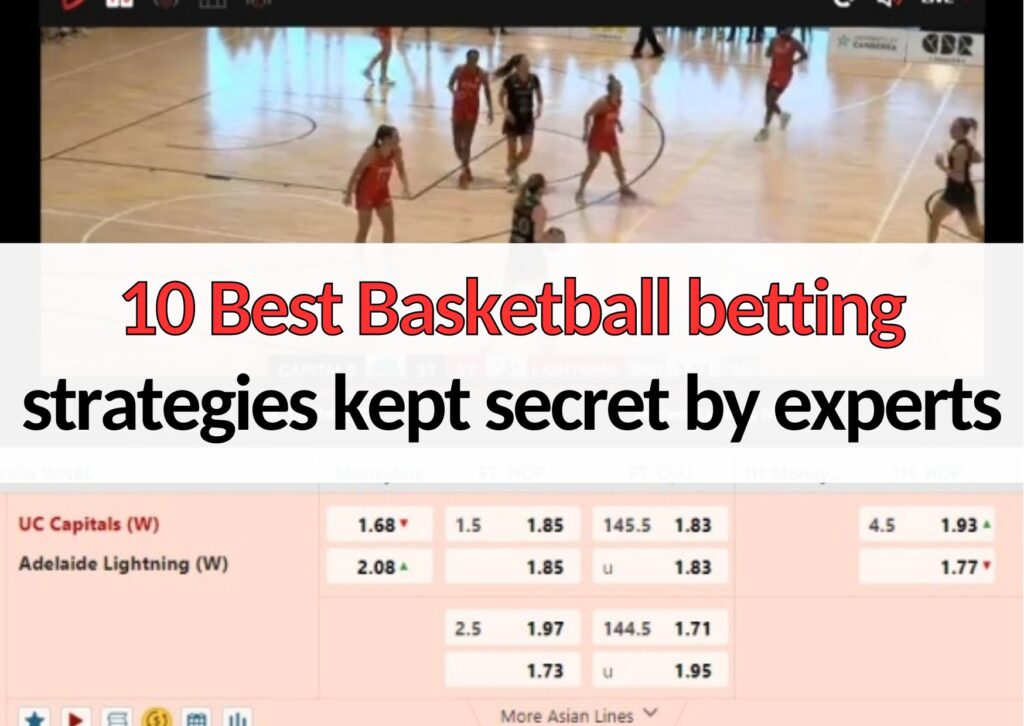 10 best basketball betting strategies kept secret by experts