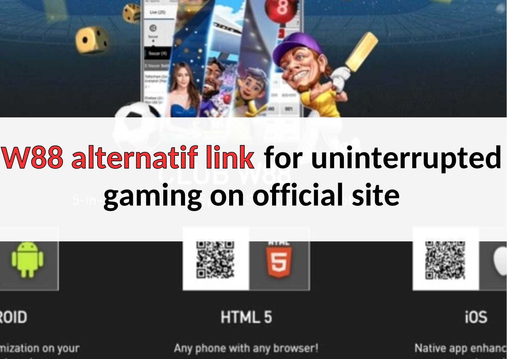 w88 alternatif link