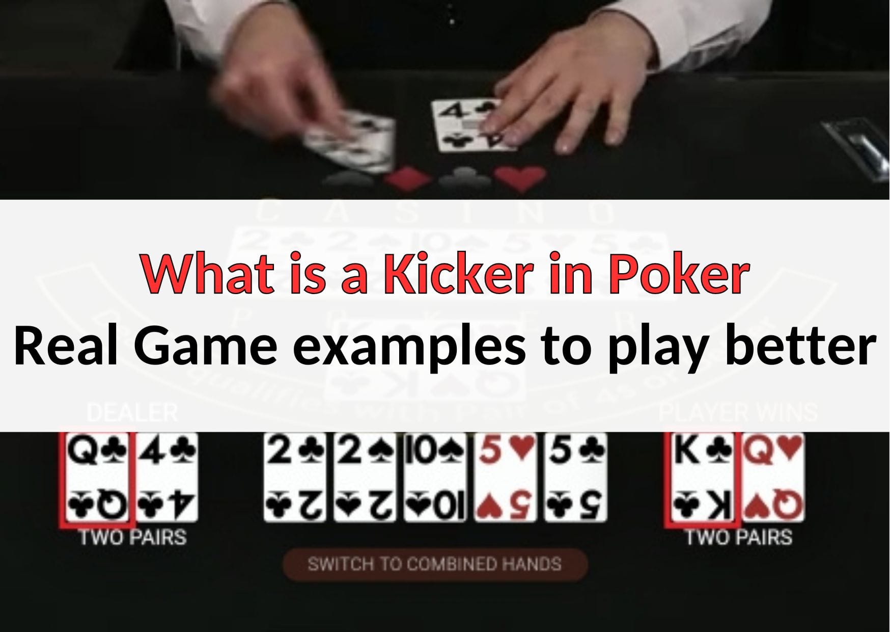 _What is a Kicker in Poker explained