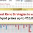 8 Best Keno Strategies to earn jackpot prizes up to ₹15,000