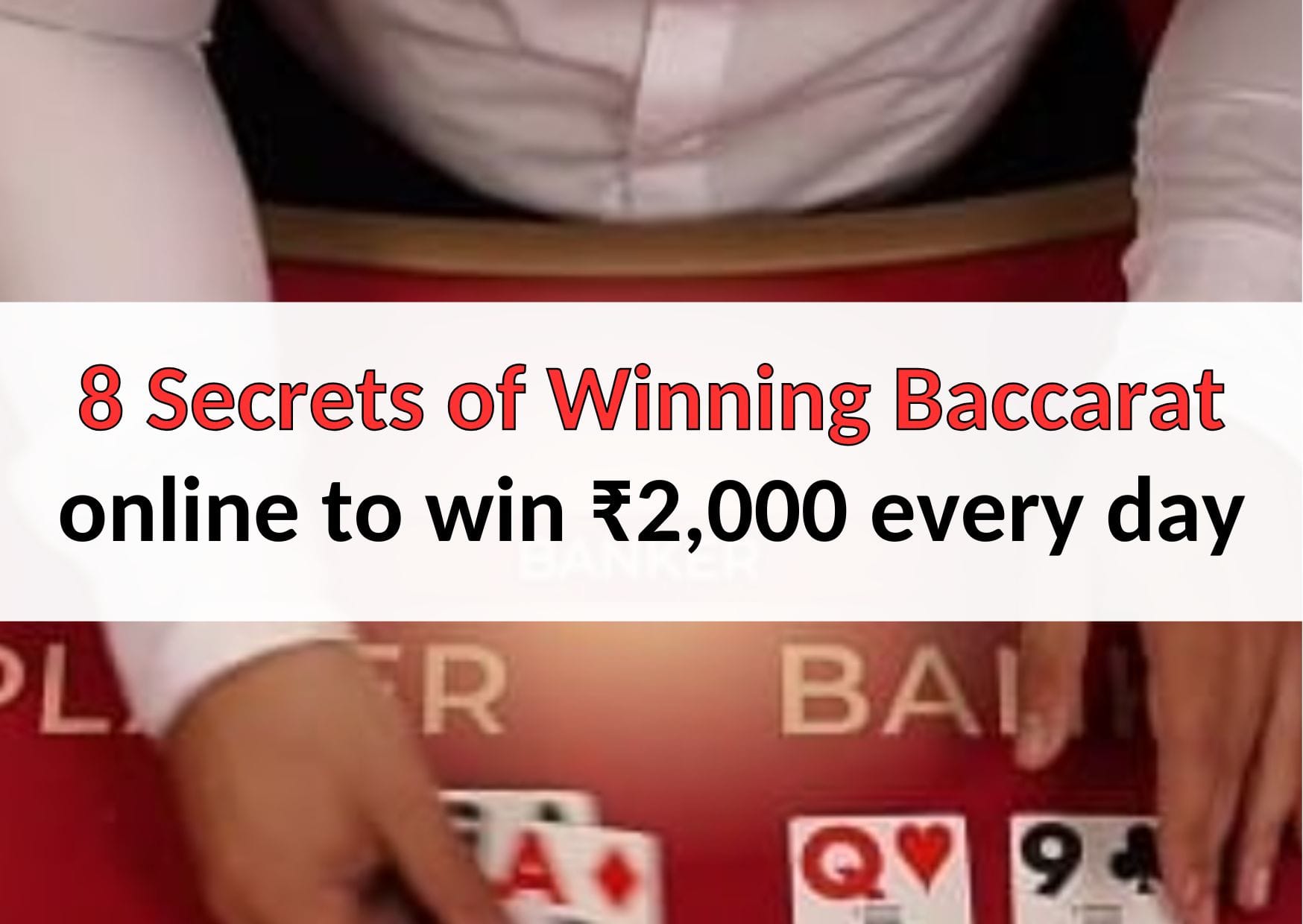 8 secrets of winning baccart
