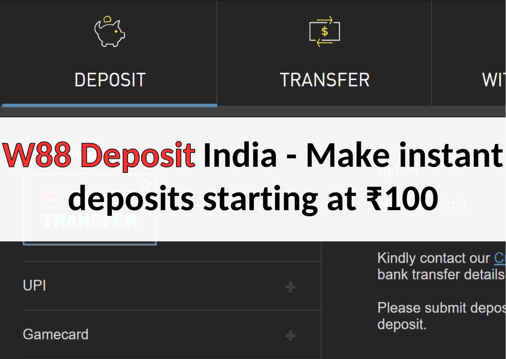 w88 deposit india