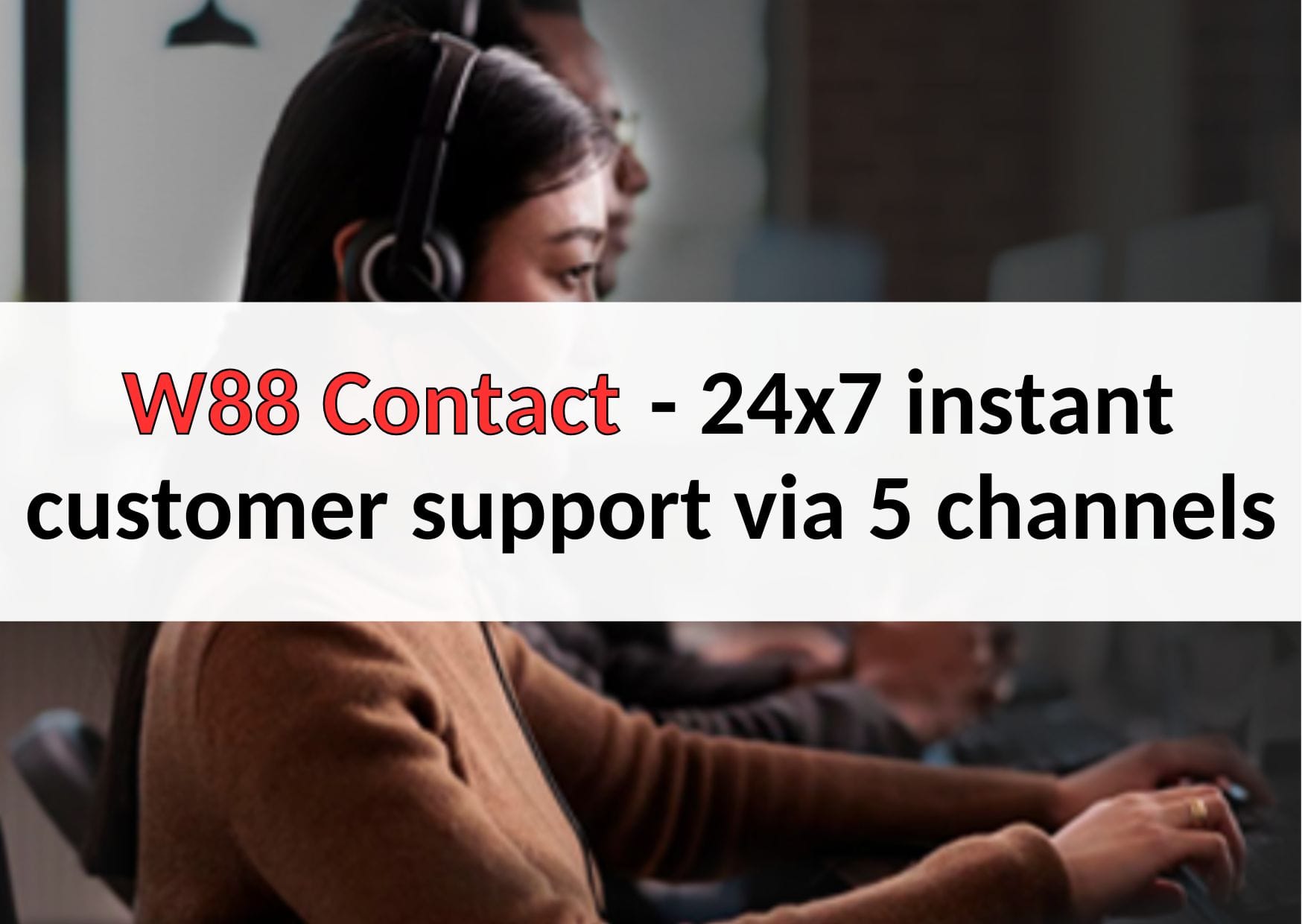 w88 contact information