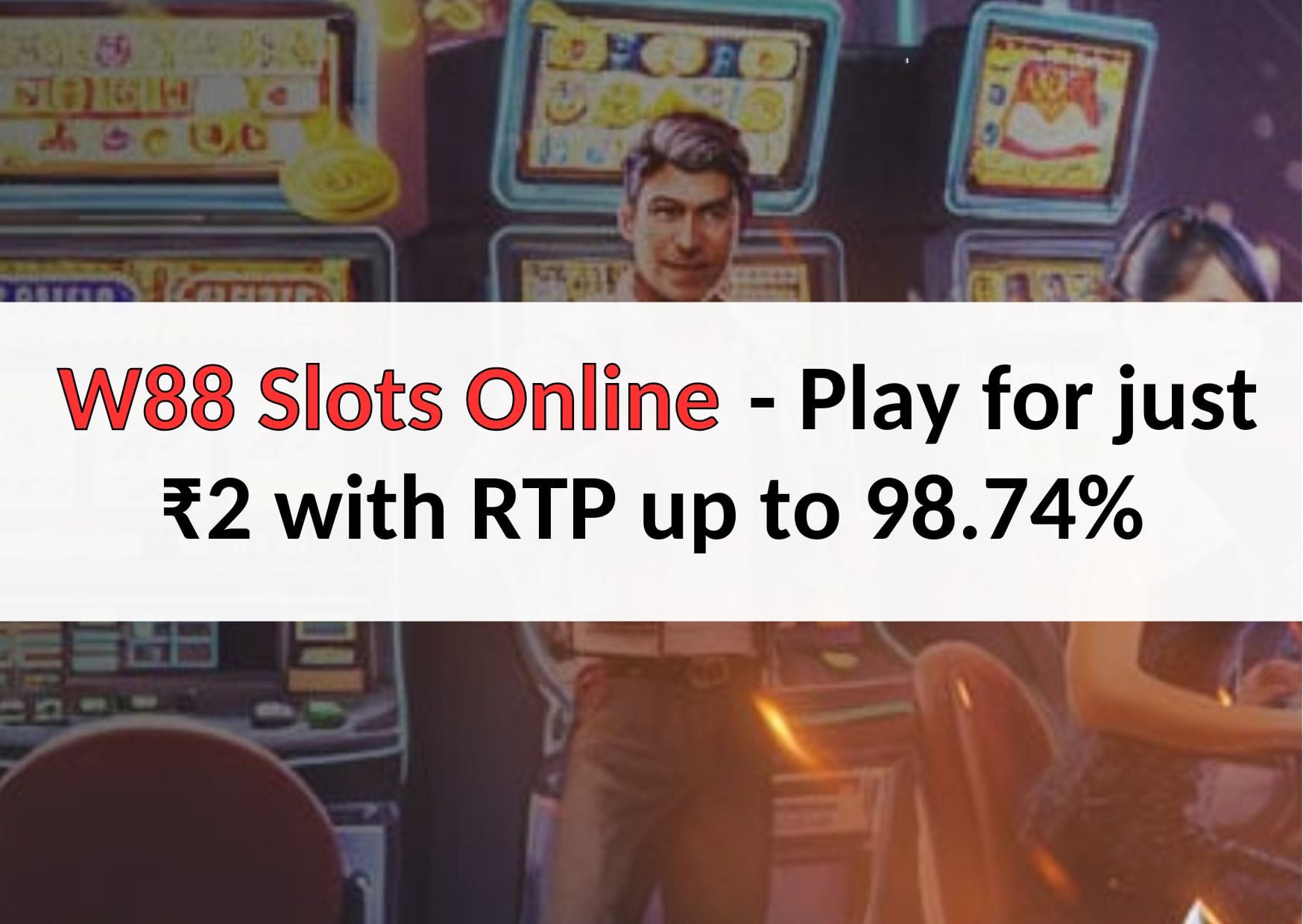 w88indi w88 slots
