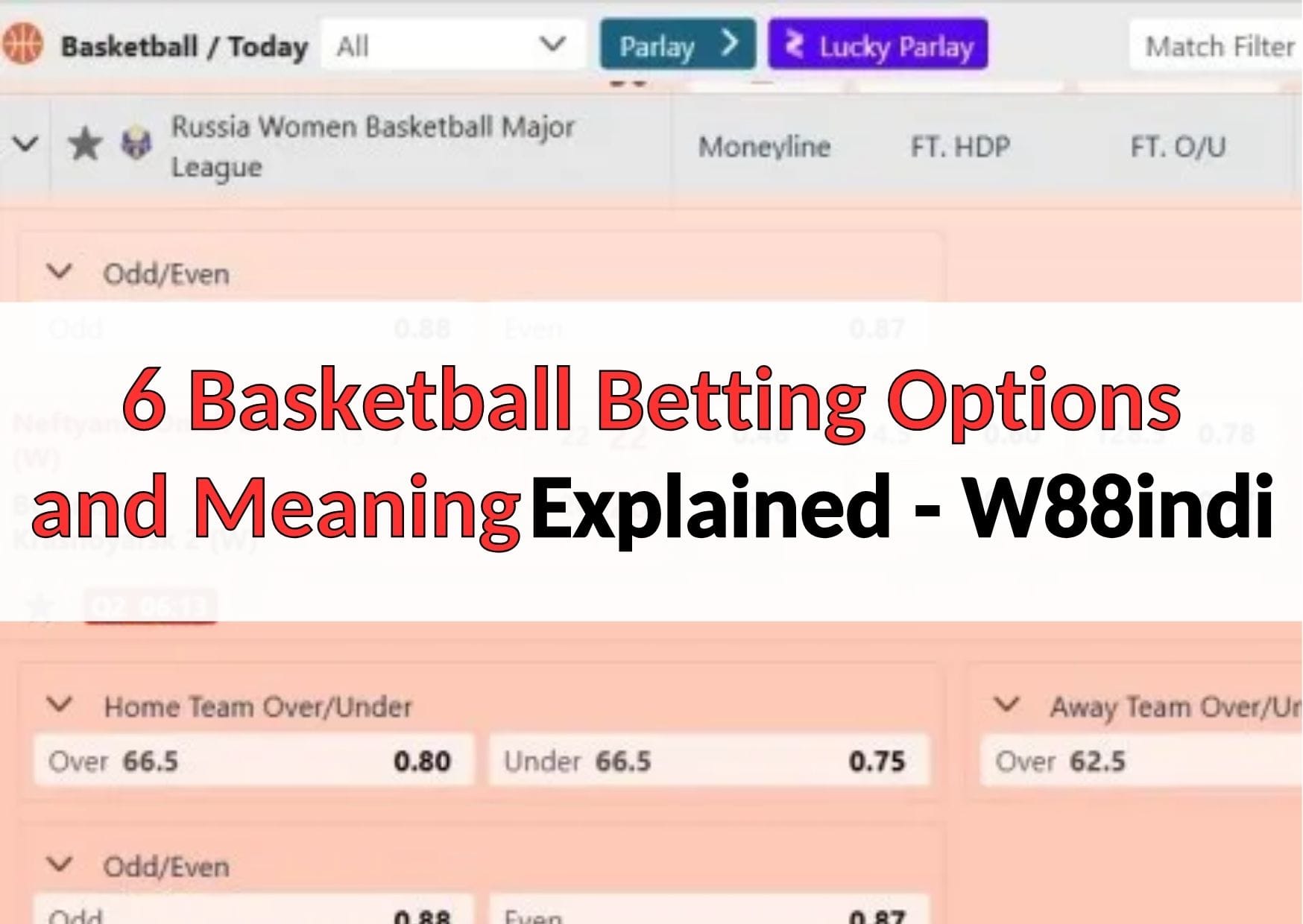 6 basketball betting options and meaning