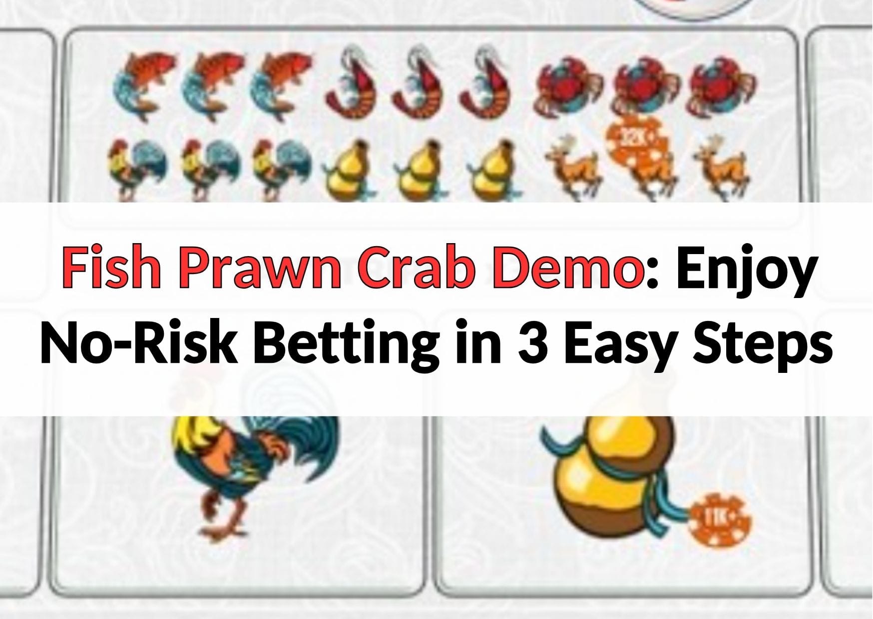 fish prawn crab demo guide
