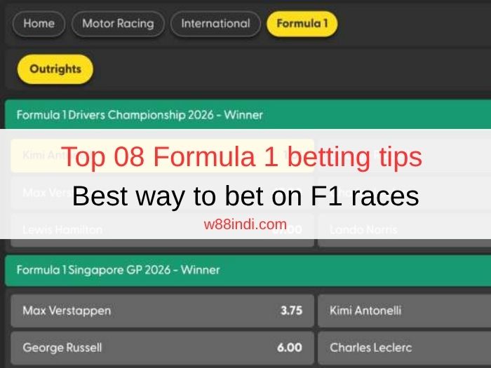 Top 08 Formula 1 betting tips | Best way to bet on F1 races